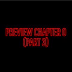 PREVIEW CHAPTER 0 (PART 3)