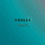 Forest Punks