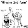 Nirvana  2nd form