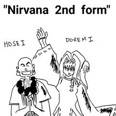Nirvana  2nd form