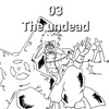The undead