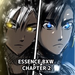 Essence BxW Chapter 2