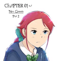 Chapter 1: New Genesis Part 2