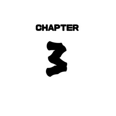 [VOL: 1] Chapter 3