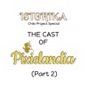 Chibi Project Special: The Cast of Pixielandia (Part 2)