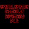 PROJECT CODE: 009 (SPECIALS)/(RAMBULAN NOV. 2K21 COVER) PT.2