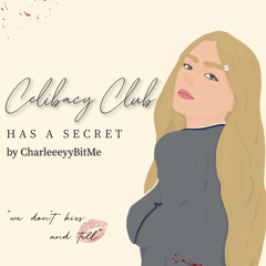 Celibacy Club has a Secret