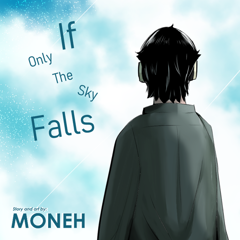 If Only The Sky Falls 