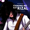 Itanong Mo Kay Rizal - Minikom one -shot